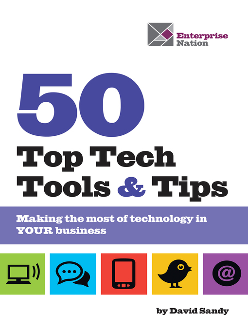 Title details for 50 Top Tech Tools and Tips by David Sandy - Available